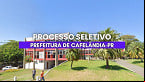 Processo Seletivo Prefeitura de Cafelândia-PR 2025